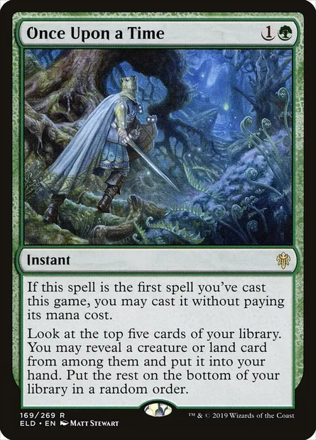 Once Upon a Time, Magic card ELD 169 — Throne of Eldraine set