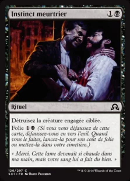 Instinct meurtrier, carte Magic SOI 126 — extension Ténèbres sur Innistrad