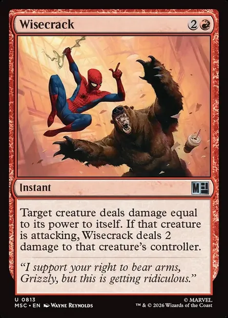 Wisecrack, Magic card MSC 813 — Marvel Super Heroes Commander set