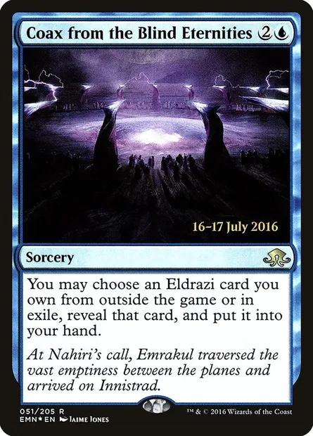 Coax from the Blind Eternities, Magic card PEMN 51s — Eldritch Moon Promos set