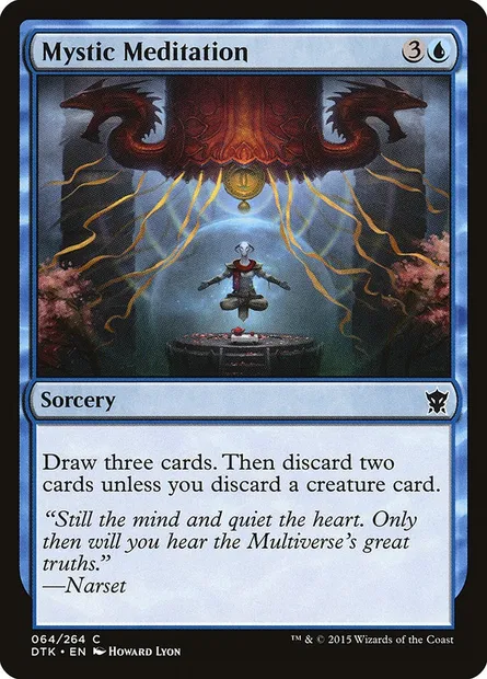 Mystic Meditation, Magic card DTK 64 — Dragons of Tarkir set