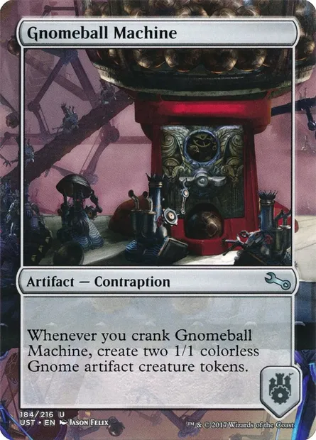 Gnomeball Machine, Magic card UST 184 — Unstable set