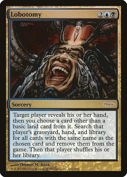 Lobotomy, Magic card F06 4 — Friday Night Magic 2006 set