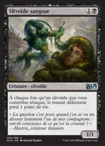 Slivoïde sangsue, carte Magic M15 102 — extension Magic 2015