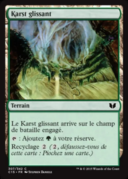 Karst glissant, carte Magic C15 307 — extension Commander 2015