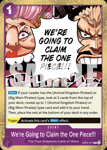 We're Going to Claim the One Piece!!!, One Piece card OP07-077 — 500 YEARS IN THE FUTURE set