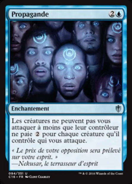Propagande, carte Magic C16 94 — extension Commander 2016
