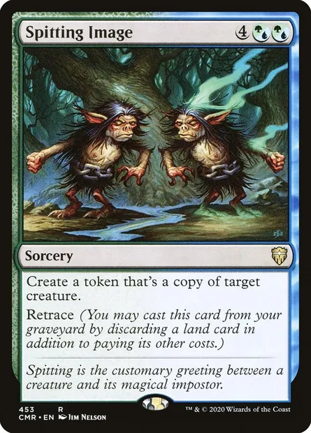 Spitting Image, Magic card CMR 453 — Commander Legends set