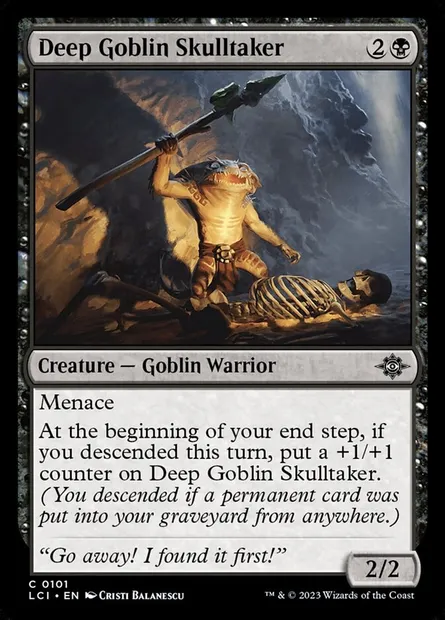Deep Goblin Skulltaker, Magic card LCI 101 — The Lost Caverns of Ixalan set