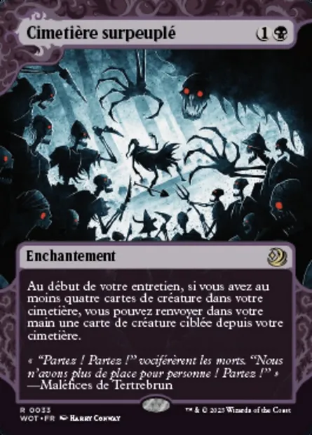 Cimetière surpeuplé, carte Magic WOT 33 — extension Wilds of Eldraine: Enchanting Tales
