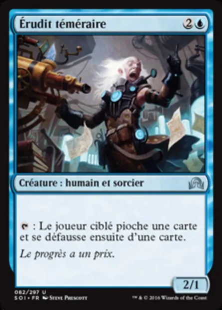 Érudit téméraire, carte Magic SOI 82 — extension Ténèbres sur Innistrad