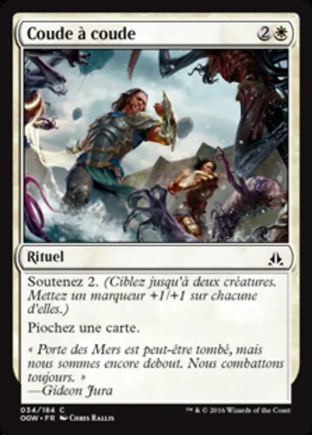 Coude à coude, carte Magic OGW 34 — extension Le serment des Sentinelles