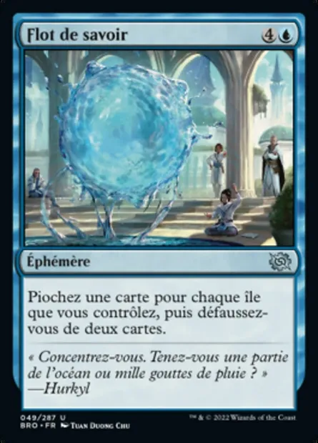 Flot de savoir, carte Magic BRO 49 — extension La Guerre Fratricide