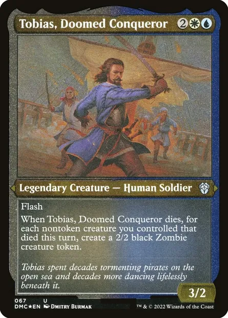Tobias, Doomed Conqueror, Magic card DMC 67 — Dominaria United Commander set
