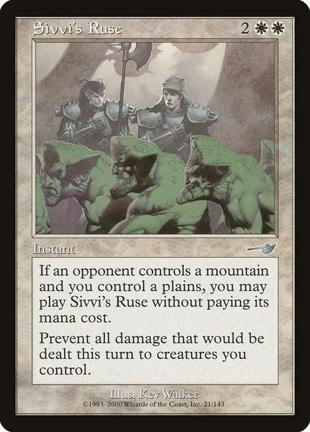 Sivvi's Ruse, Magic card NEM 21 — Nemesis set