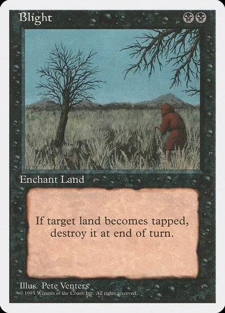 Blight, Magic card 4ED 122 — Fourth Edition set