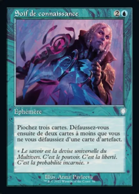 Soif de connaissance, carte Magic BRC 96 — extension The Brothers' War Commander