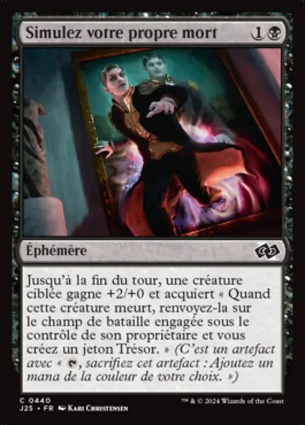 Simulez votre propre mort, carte Magic J25 440 — extension Foundations Jumpstart