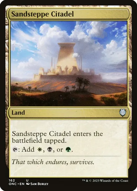 Sandsteppe Citadel, Magic card ONC 162 — Phyrexia: All Will Be One Commander set