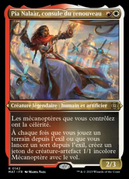 Pia Nalaàr, consule du renouveau, carte Magic MAT 142 — extension L'invasion des machines : le jour d'après