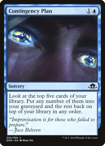 Contingency Plan, Magic card EMN 52 — Eldritch Moon set