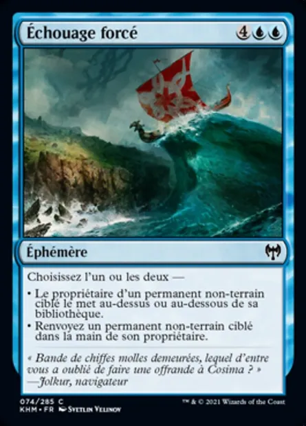Échouage forcé, carte Magic KHM 74 — extension Kaldheim
