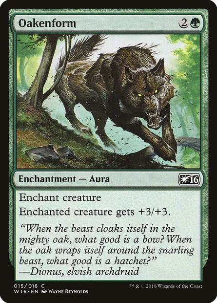 Oakenform, Magic card W16 15 — Welcome Deck 2016 set