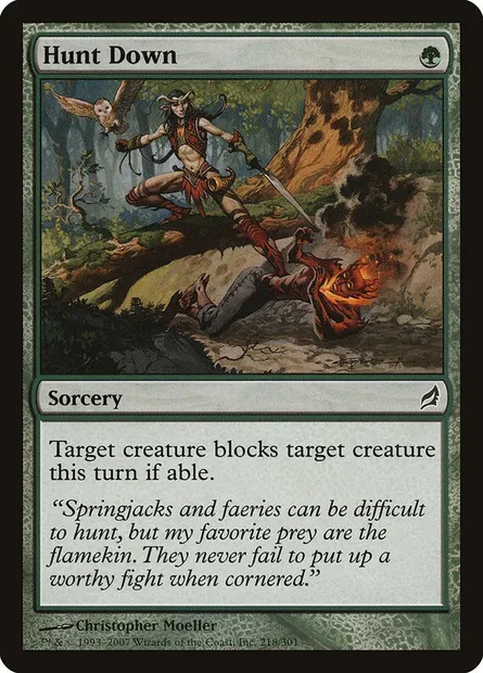 Hunt Down, Magic card LRW 218 — Lorwyn set