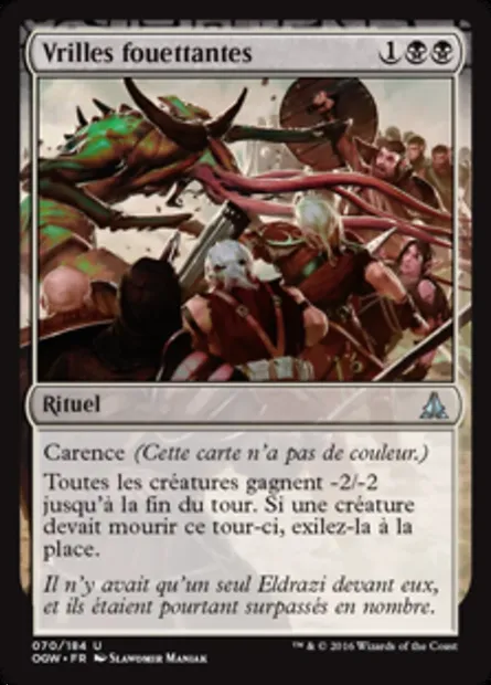 Vrilles fouettantes, carte Magic OGW 70 — extension Le serment des Sentinelles