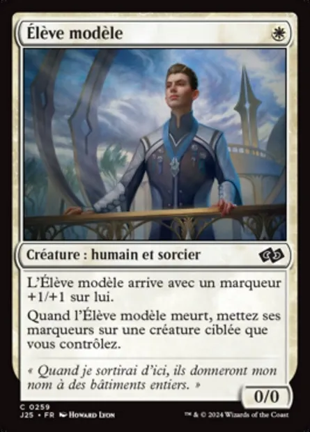 Élève modèle, carte Magic J25 259 — extension Foundations Jumpstart