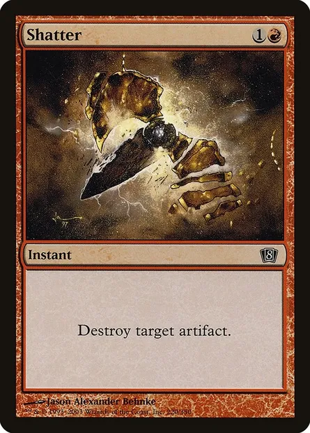 Shatter, Magic card 8ED 220★ — Eighth Edition set