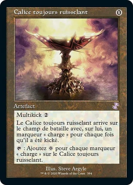 Calice toujours ruisselant, carte Magic TSR 394 — extension Spirale Temporelle Remastered