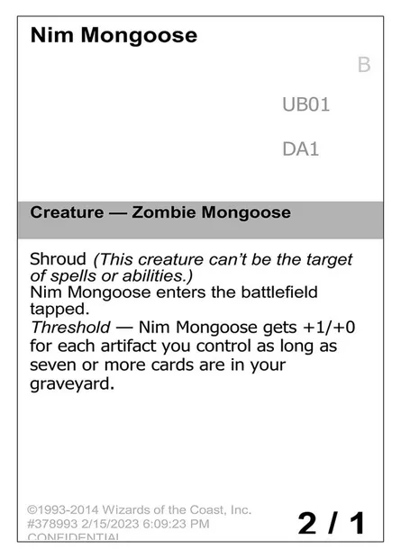 Nim Mongoose, Magic card UNK UB01b — Unknown Event set
