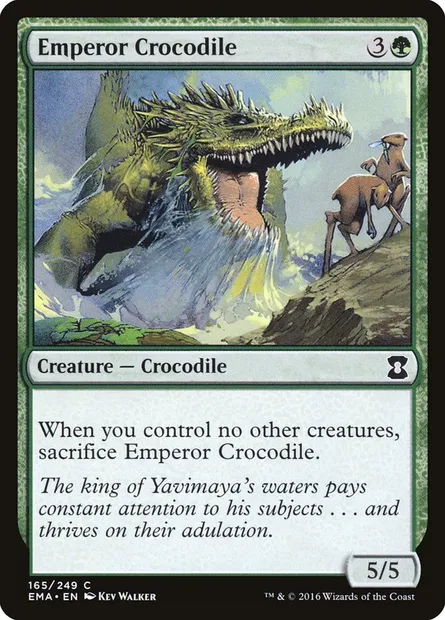 Emperor Crocodile, Magic card EMA 165 — Eternal Masters set
