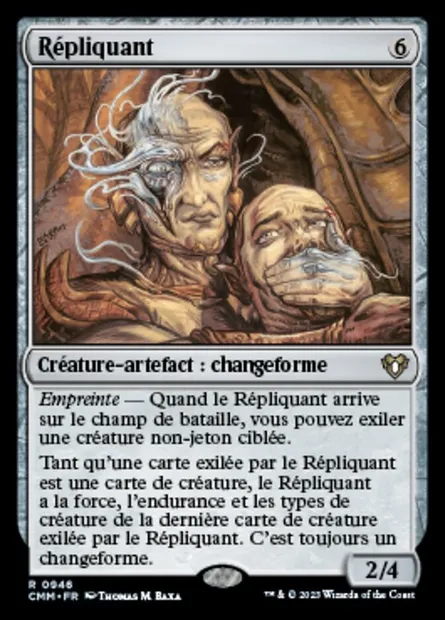 Répliquant, carte Magic CMM 946 — extension Commander Masters