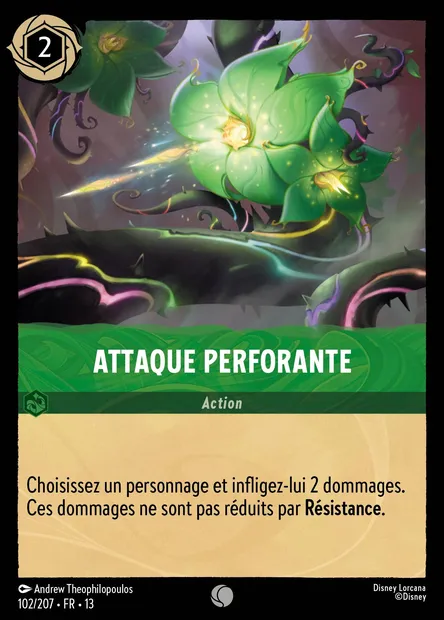 Attaque perforante, carte Disney Lorcana CH13-102 — extension Invasion Epineuse!