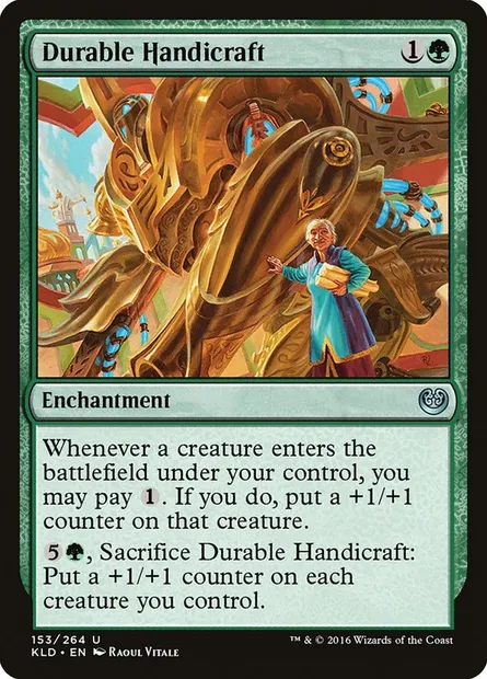 Durable Handicraft, Magic card KLD 153 — Kaladesh set