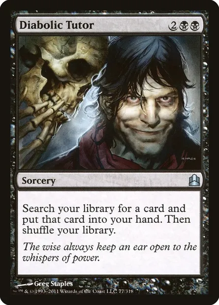Diabolic Tutor, Magic card CMD 77 — Commander 2011 set