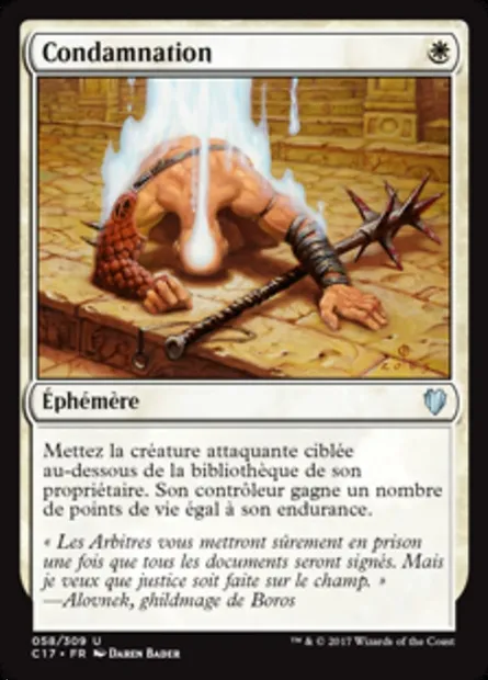 Condamnation, carte Magic C17 58 — extension Commander 2017