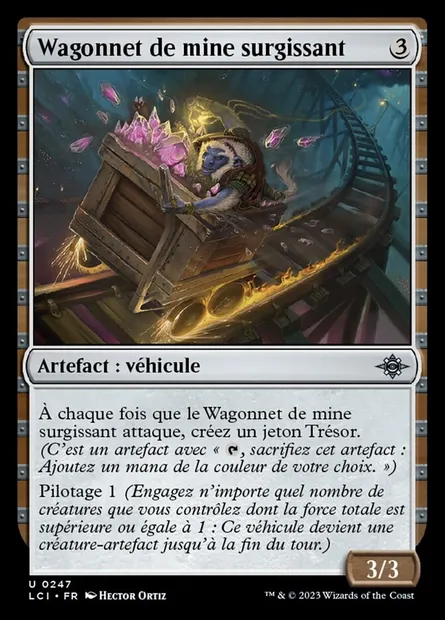 Wagonnet de mine surgissant, carte Magic LCI 247 — extension The Lost Caverns of Ixalan