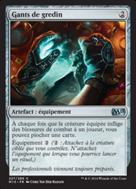 Gants de gredin, carte Magic M15 227 — extension Magic 2015