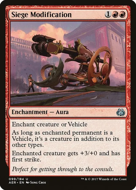 Siege Modification, Magic card AER 99 — Aether Revolt set