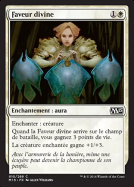 Faveur divine, carte Magic M15 10 — extension Magic 2015
