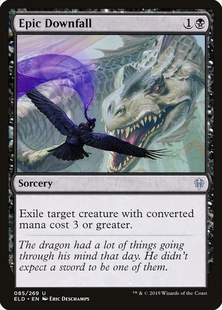 Epic Downfall, Magic card ELD 85 — Throne of Eldraine set
