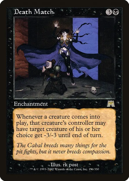 Death Match, Magic card ONS 136 — Onslaught set