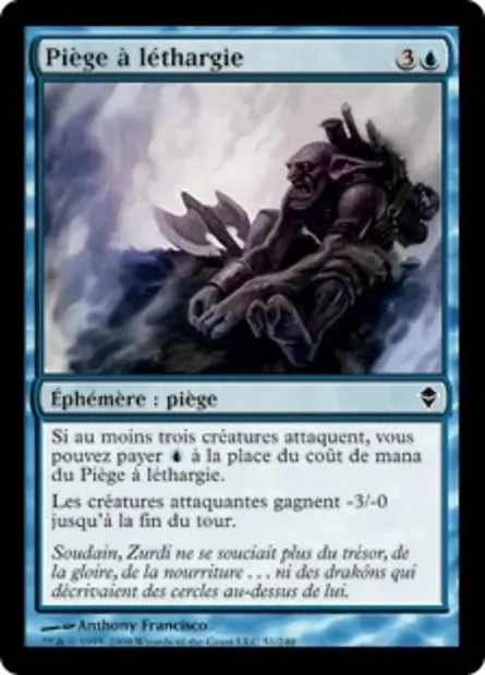 Piège à léthargie, carte Magic ZEN 51 — extension Zendikar