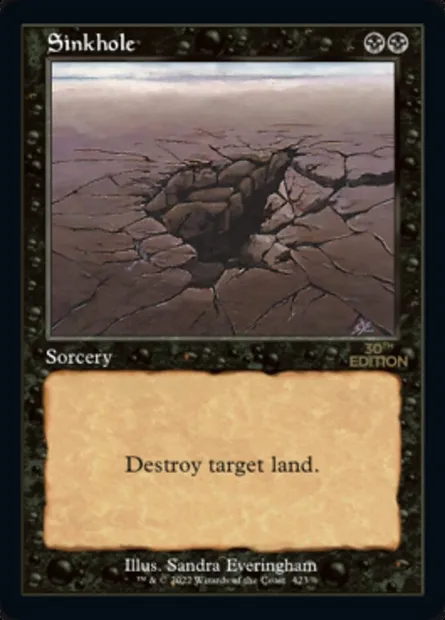 Sinkhole, Magic card 30A 423 — 30th Anniversary Edition set