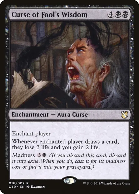 Curse of Fool's Wisdom, Magic card C19 16 — Commander 2019 set