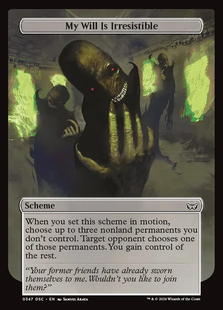 My Will Is Irresistible, Magic card DSC 347 — Duskmourn: House of Horror Commander set