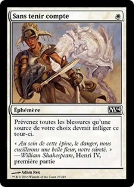 Sans tenir compte, carte Magic M14 27 — extension Magic 2014
